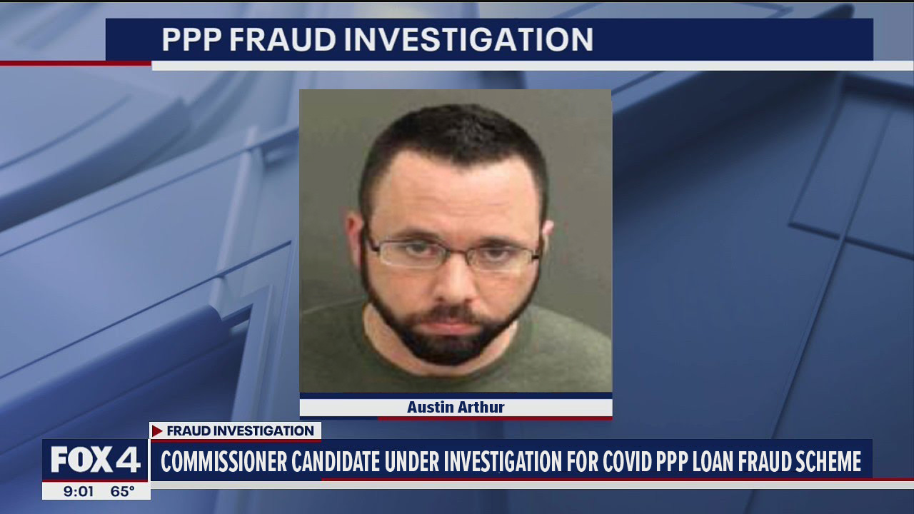 Is Austin Arthur Under Investigation for Covid PPP Loan Fraud?